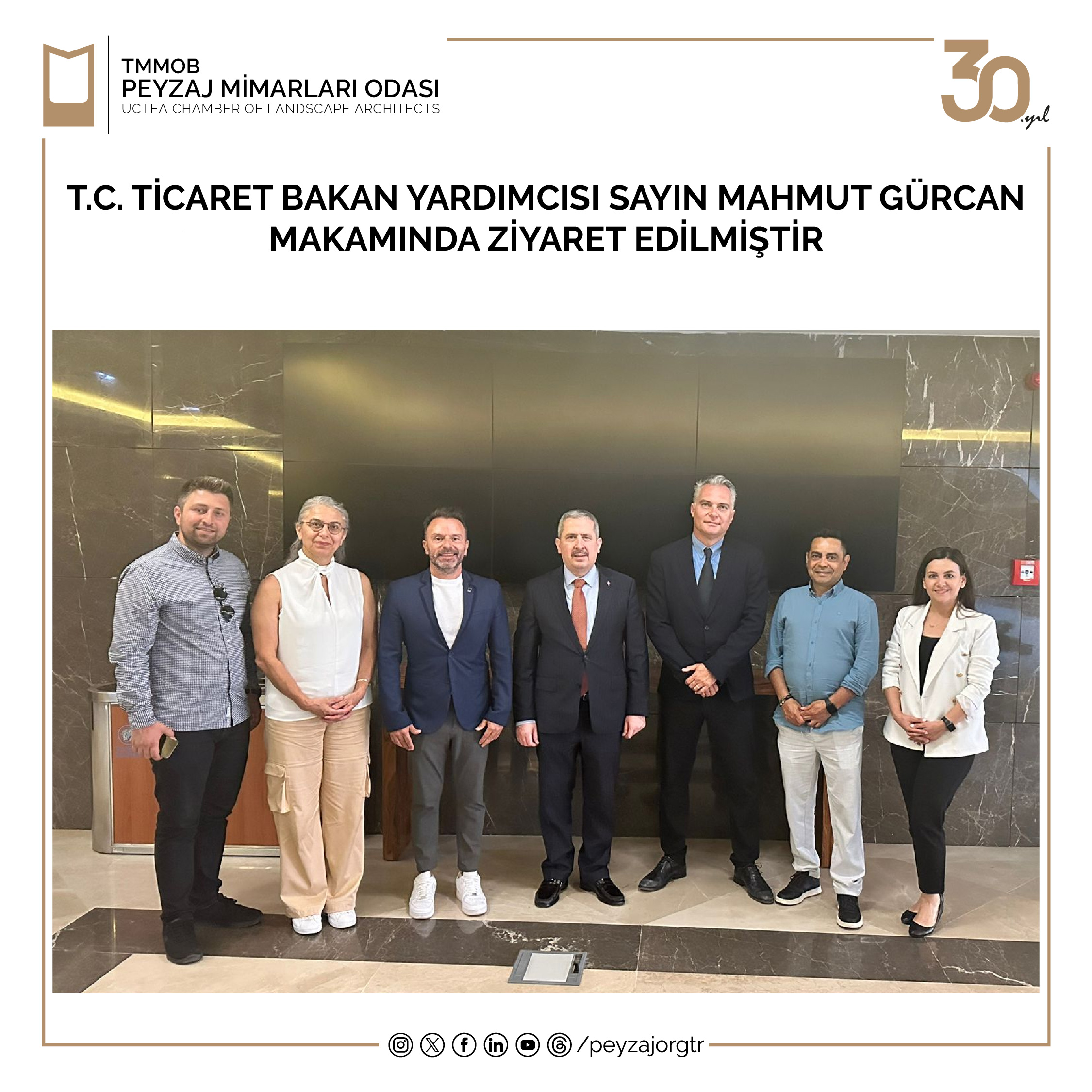 ZİYARET | T.C. TİCARET BAKAN YARDIMCISI SAYIN MAHMUT GÜRCAN MAKAMINDA ZİYARET EDİLMİŞTİR