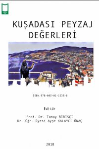 KUŞADASI PEYZAJ DEĞERLERİ